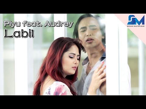 Piyu Labil ( Audrey)