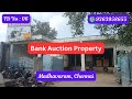 Bank e-Auction Property for sale in Madhavaram, Chennai