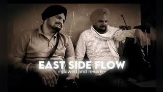 East Side Flow LoFi Song - Sidhu Moose WalaSlowed Reverb #trending #viral #lofi #lofimusic #lofisong