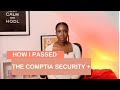 How I Passed The Comptia Security +: Tips & Tricks