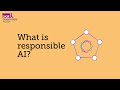 What is responsible AI?