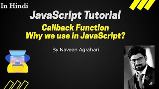 callback function in Hindi #Javascript #Nodejs #NaveenAgrahari