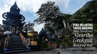 Pura Melanting | Taksu Dagang dan Kemakmuran | Jejak Danghyang Nirartha | Buleleng | Bali