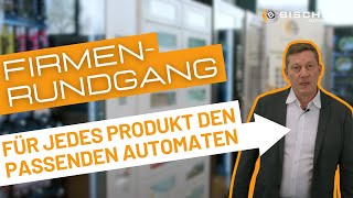 Firmenrundgang - Für jedes Produkt den passenden Automaten!