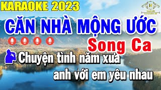 Căn Nhà Mộng Ước Karaoke Song Ca Nhạc Sống | Trọng Hiếu