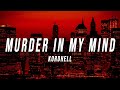 KORDHELL - MURDER IN MY MIND (Lyrics)