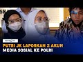 Putri JK Laporkan 2 Akun Media Sosial ke Bareskrim Polri