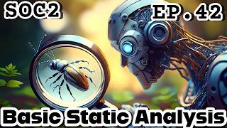 SOC Lvl. 2 | EP.42 | Basic Static Analysis | TryHackMe Malware Analysis