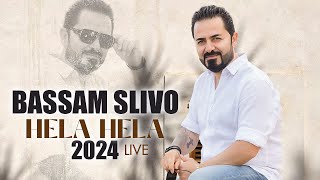 Bassam Slivo—بسام سليفو—Hela Hela —-2024–Assyrian Song