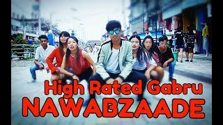Nawabzaade: High Rated Gabru Varun Dhawan | Shraddha Kapoor | Guru Randhawa | dance cover video