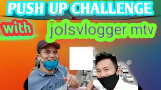 Hinamon tayo(push up challenge) with (jolsvlogger mtv) lt po ito haha