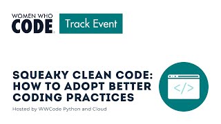 Squeaky Clean Code: How to Adopt Better Coding Practices