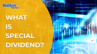 What is Special Dividend?