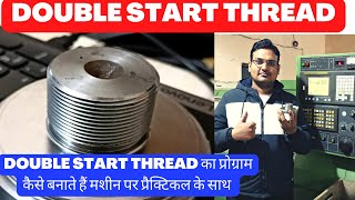 double start thread with practical - multi start threading - g76 multi start threading - cnc program