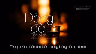 Lyrics || Dòng Đời || Tiến Minh || Nhạc phim \