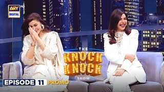 The Knock Knock Show | Episode 11 | Promo | Tomorrow at 9:00 PM | ARY Digital