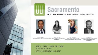 ULI Sacramento Diversity, Equity \u0026 Inclusion Panel Discussion