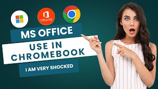 MS Office use in Chromebook with chrome OS operating system best options