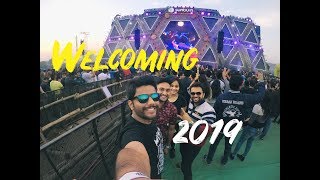 Welcoming 2019 || Sunburn Pune 2018 || GoPro Hero 5 Black