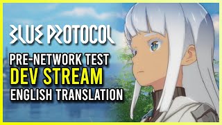 Blue Protocol - Pre Network Test Dev Stream with English Translations「ミラー配信」