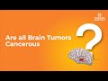 Are all Brain Tumors Cancerous? | Brain Tumor Treatment | Yashoda Hospitals Hyderabad