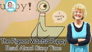 The Pigeon Wants a Puppy | Read Aloud Story Time | Milima Academy