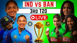 IND W vs BAN W live match today | india vs bangladesh live | india w vs bangladesh w live match
