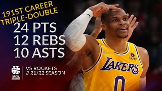 Russell Westbrook 24 pts 12 rebs 10 asts vs Rockets 21/22 season