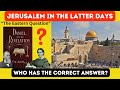 Jerusalem in the Latter Days: Are Adventists Ignoring Scripture?