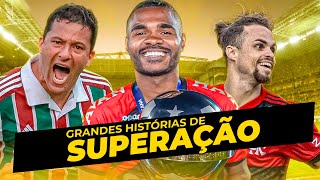 JOGADORES COM GRANDES HISTÓRIAS DE SUPERAÇÃO | CAMISA 10