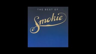 Smokie - The Best of Smokie (Full Album)