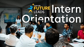 Future Leads Intern Orientation Day 2025