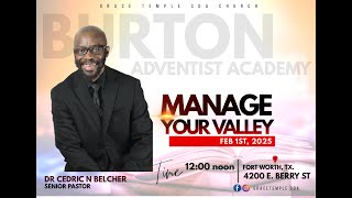 Manage Your Valleys with Dr. Cedric N. Belcher