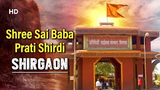 Shree Sai Baba Prati Shirdi | Shri Sai Baba | Prati Shirdi Temple | Maharashtra