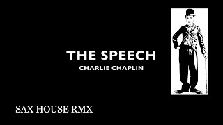 "THE SPEECH" by Charlie Chaplin - Music&Video by F.Marziali