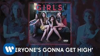 Grouplove - Everyone's Gonna Get High [Official Audio]