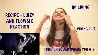 Luizy(승연), Flowsik(플로우식) _ RECIPE MV Reaction | [VIBING 24/7]