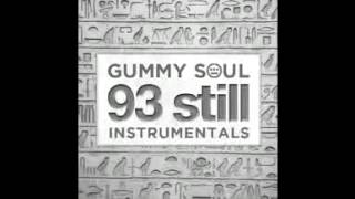 Souls of Mischief "93 'til Infinity" (Gummy Soul Remix) Instrumental