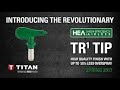 Titan/ Wagner HEA tip review and demo