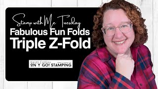 Locking Triple Z-Fold Fun Fold Card Tutorial – Easy Interactive Card Making