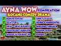 ayna wow compilation 371 380 10 episodes ilocano comedy drama jovie almoite