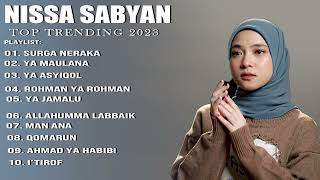 Nissa Sabyan Terbaru 2023 | Surga Neraka - Nissa Sabyan [ Top Trending 2023 ]