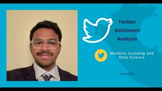 Twitter Sentiment Analysis with Machine Learning and Data Science