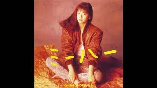 Chisato Moritaka  - ミーハー