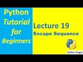 Escape Sequence in Python | Python Tutorial for Beginners
