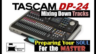 Tascam DP24/DP32 Digital Portastudio: Mixing Down Tracks