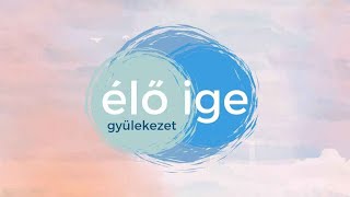 Bányik Roland: A nagy csere | 2024.10.26. | Élő Ige Gyülekezet