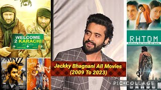 Jackky Bhagnani All Movies List (2009 To 2023)
