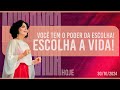 Você tem o poder da escolha! Escolha a vida! || Mudança de Vida Hoje