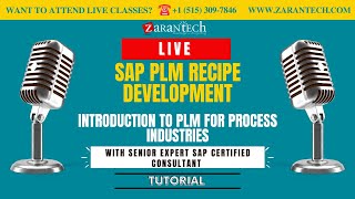 LIVE | Introduction to PLM for Process Industries | SAP PLM Recipe Development | ZaranTech